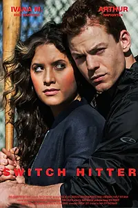 Постер к фильму «Switch Hitter (2015)»