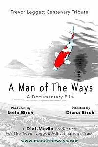 Главный постер фильма «A Man of the Ways (2014)»