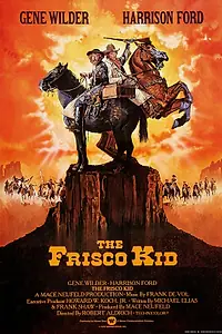 Главный постер фильма «Фриско Кид (1979)»