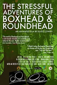 Постер к мультфильму «The Stressful Adventures of Boxhead & Roundhead (2014)»