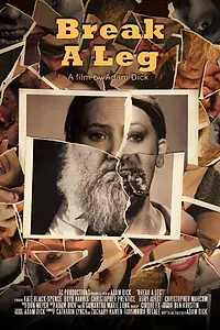 Постер к фильму «Break a Leg (2015)»