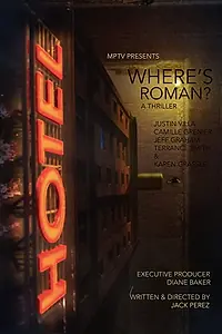 Постер к фильму «Where's Roman? (2017)»
