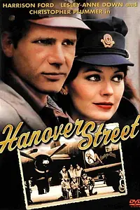 Главный постер фильма «Ганновер-стрит (1979)»