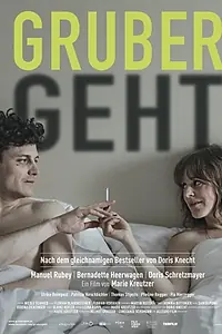 Главный постер фильма «Gruber geht (2015)»