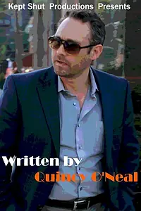Главный постер фильма «Written by Quincy O'Neal (2015)»