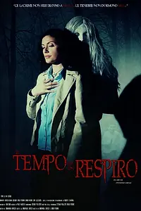 Главный постер фильма «Il tempo di un respiro (2014)»
