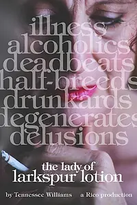 Постер к фильму «The Lady of Larkspur Lotion (2014)»