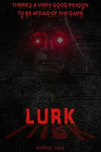 Постер к фильму «Lurk (2014)»