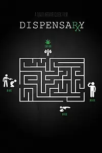 Постер к фильму «Dispensary»