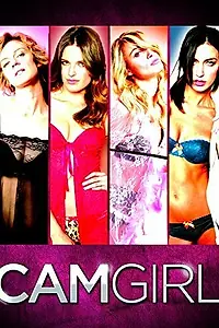 Постер к фильму «Cam Girl (2014)»