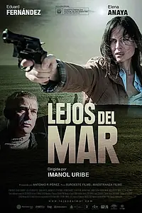 Постер к фильму «Вдали от моря (2015)»