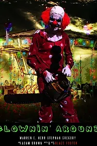 Постер к фильму «Clownin' Around (2014)»