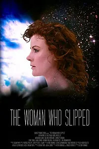 Постер к фильму «The Woman Who Slipped (2014)»