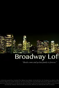 Постер к фильму «Broadway Lofts (2014)»