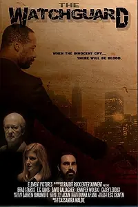 Постер к фильму «The Watchguard (2014)»