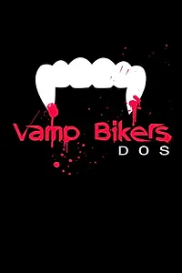 Постер к фильму «Vamp Bikers Dos (2015)»