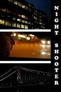 Постер к фильму «Night Shooter (2014)»