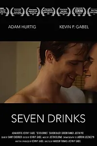 Постер к фильму «Seven Drinks (2014)»