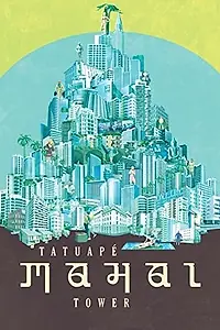 Главный постер мультфильма «Edifício Tatuapé Mahal (2014)»