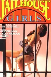 Главный постер фильма «Jailhouse Girls (1984)»
