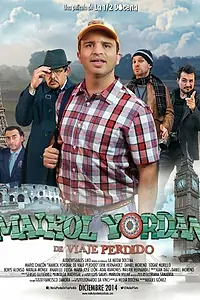 Постер к фильму «Maikol Yordan de Viaje Perdido (2014)»