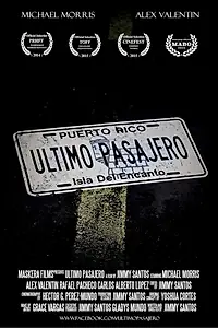 Постер к фильму «Ultimo Pasajero (2014)»