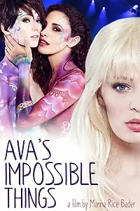 Постер к фильму «Ava's Impossible Things (2016)»