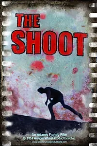 Постер к фильму «The Shoot (2014)»