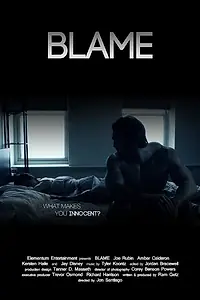 Постер к фильму «Blame (2012)»