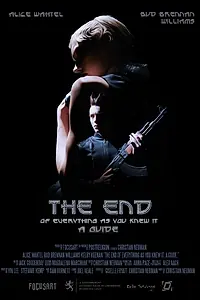 Главный постер фильма «The End Of Everything As You Knew It: A Guide (2015)»