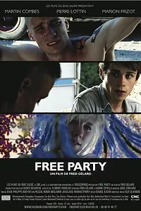 Постер к фильму «Free Party (2014)»