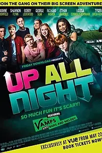 Постер к фильму «Up All Night (2015)»