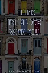 Главный постер фильма «I Think I'm in Love with You (2014)»