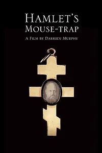 Постер к фильму «Hamlet's Mouse-trap»