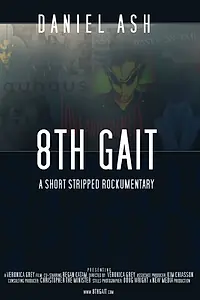 Постер к фильму «8th Gait (2014)»