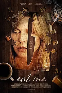 Постер к фильму «Съешь меня (2018)»