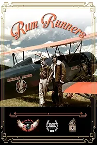 Постер к фильму «Rum Runners (2016)»