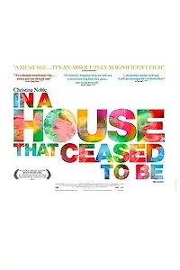 Главный постер фильма «In a House That Ceased to Be (2014)»