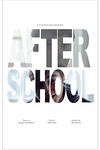 Постер к фильму «After School (2015)»