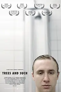 Постер к фильму «Деревья и тому подобное (2011)»