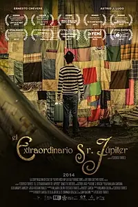 Постер к фильму «El Extraordinario Sr. Júpiter (2015)»