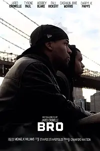 Постер к фильму «Bro (2014)»
