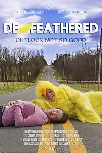Постер к фильму «De-Feathered (2014)»