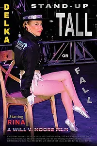 Постер к фильму «DELKA: Stand-Up Tall or Fall (2015)»