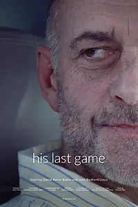 Постер к фильму «His Last Game (2015)»