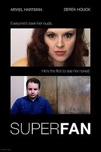 Постер к фильму «Superfan (2015)»