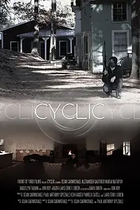 Постер к фильму «Cyclic (2014)»