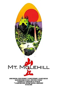 Постер к фильму «Mt. Molehill (2015)»