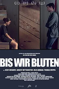 Главный постер фильма «Bis wir bluten (2014)»