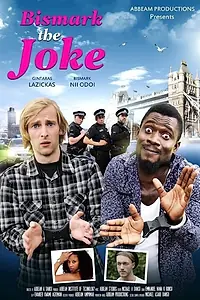Постер к фильму «Bismark the Joke (2014)»